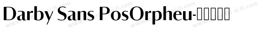 Darby Sans PosOrpheu字体转换